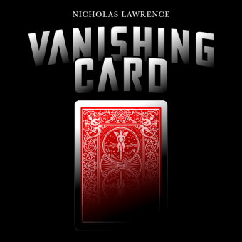 Nicholas Lawrence - The Vanishing Card (Gimmick Not Included)